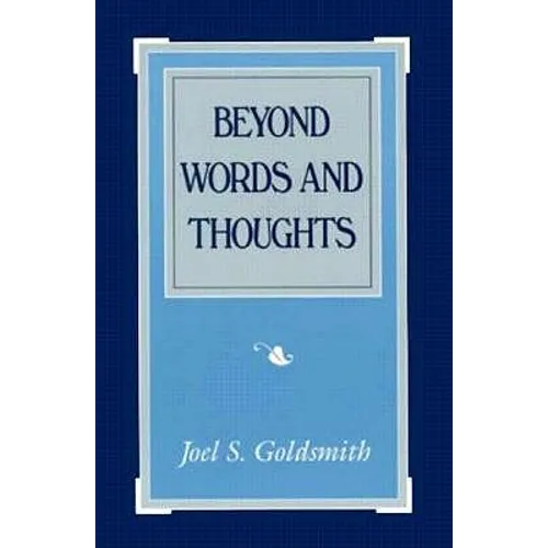 Beyond Words and Thoughts - Paperback