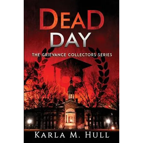 The Grievance Collectors: Dead Day - Paperback