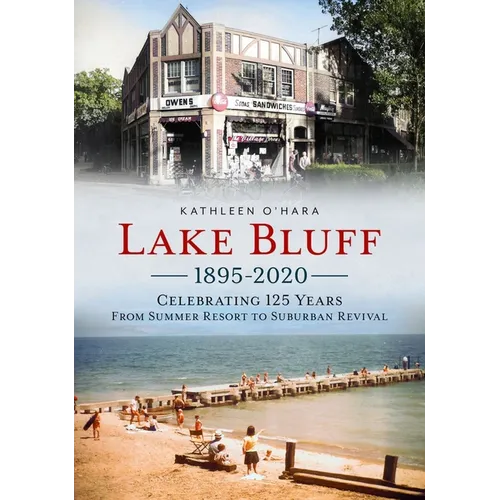 Lake Bluff, Illinois - Paperback