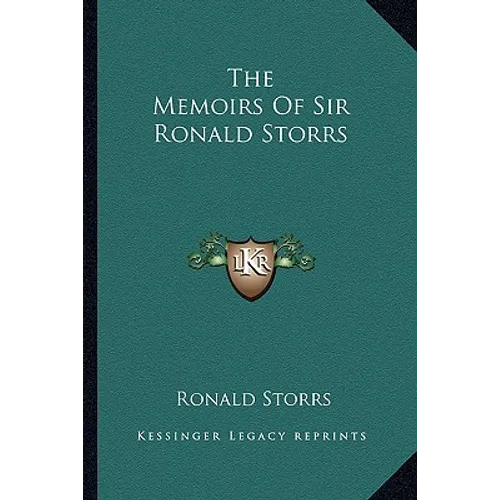 The Memoirs Of Sir Ronald Storrs - Paperback