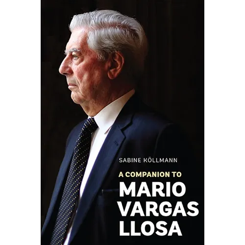 A Companion to Mario Vargas Llosa - Paperback