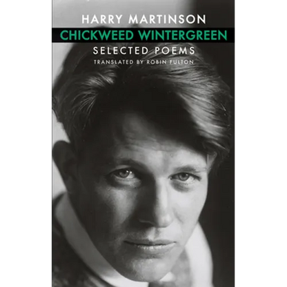 Chickweed Wintergreen: Selected Poems - Paperback