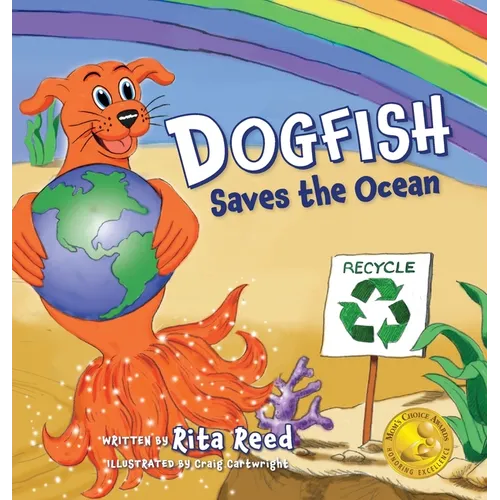 Dogfish Saves the Ocean - Hardcover