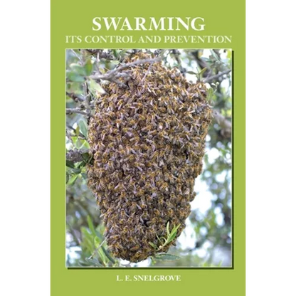 Swarming and Its Control and Prevention - Hardcover