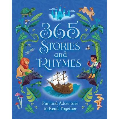 365 Stories and Rhymes Treasury Blue: Fun and Adventure to Read Together - Hardcover
