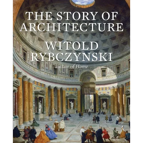 The Story of Architecture - Hardcover