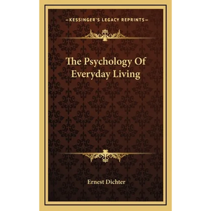 The Psychology Of Everyday Living - Hardcover