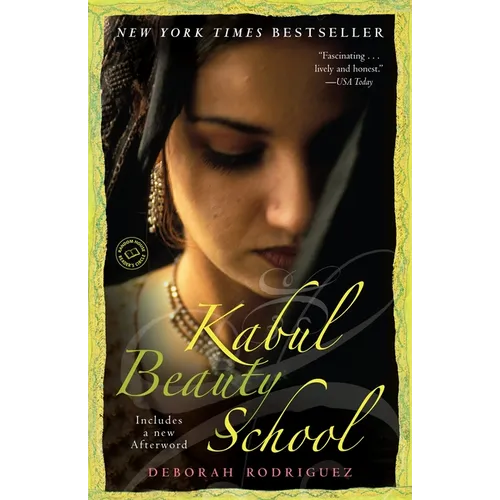 Kabul Beauty School: An American Woman Goes Behind the Veil - Paperback