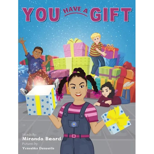You Have A Gift - Hardcover