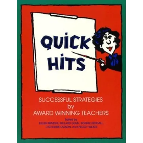 Quick Hits: Successful Strategies by Award Winning Teachers - Paperback