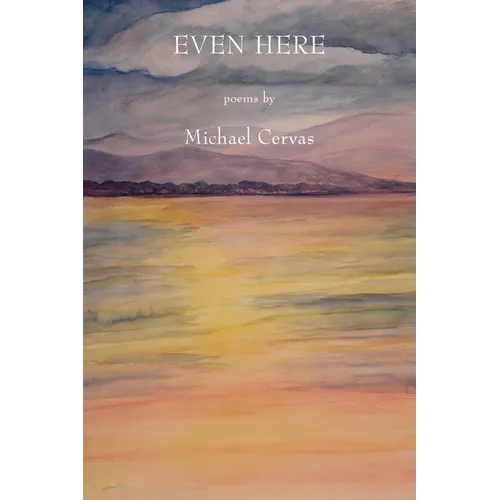 Even Here - Paperback