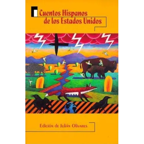 Cuentos Hispanos de Los Estados Unidos = Hispanic Stories from the United States - Paperback
