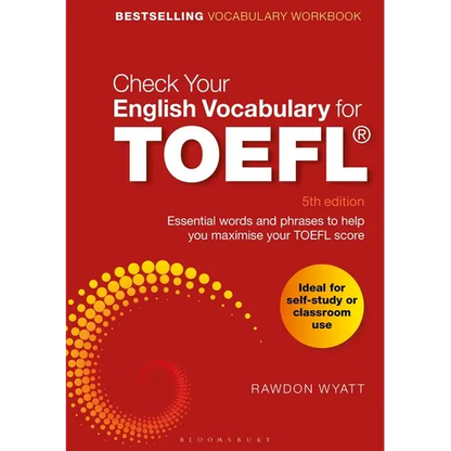 Check Your English Vocabulary for TOEFL: Essential Words and Phrases to Help You Maximise Your TOEFL Score - Paperback