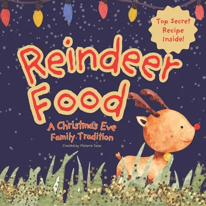 Reindeer Food: A Christmas Eve Family Tradition - Paperback
