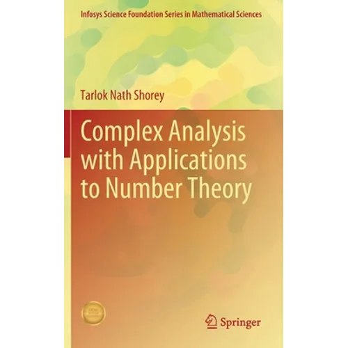 Complex Analysis with Applications to Number Theory - Hardcover