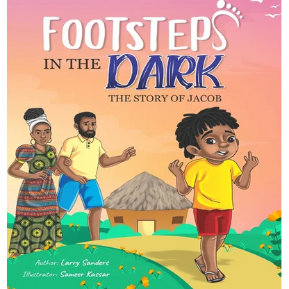 Footsteps in the Dark: The Story of Jacob: The Story of Jacob - Hardcover