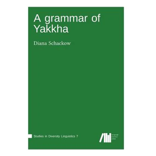 A grammar of Yakkha - Hardcover