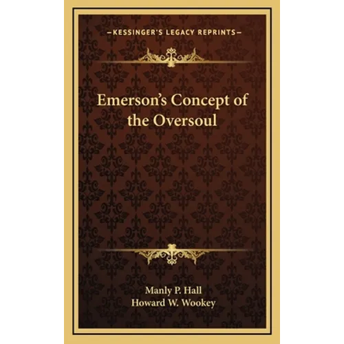Emerson's Concept of the Oversoul - Hardcover