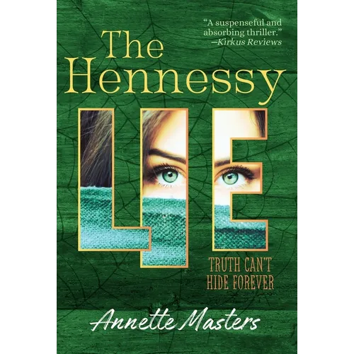 The Hennessy Lie - Hardcover