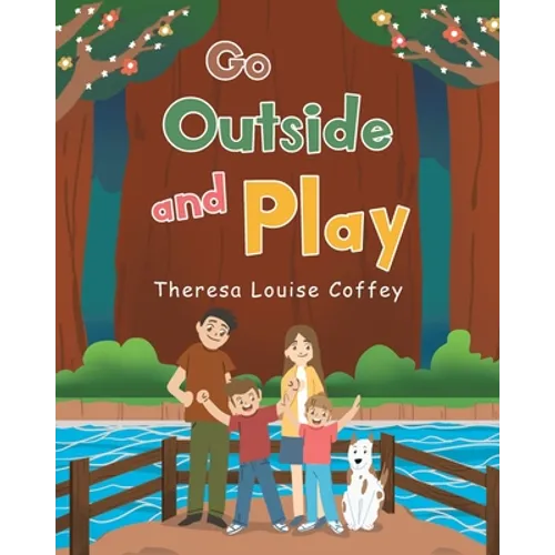 Go Outside and Play - Paperback