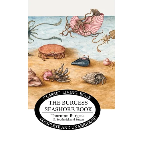 The Burgess Seashore Book for Children in color - Hardcover