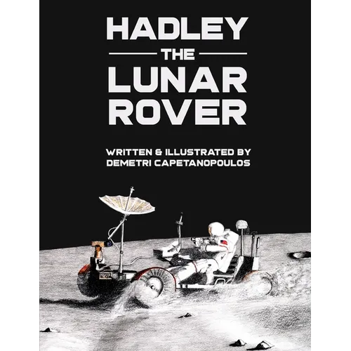 Hadley the Lunar Rover - Paperback