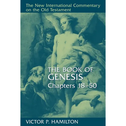 The Book of Genesis, Chapters 18-50 - Hardcover