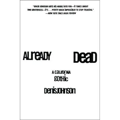 Already Dead: A California Gothic - Paperback