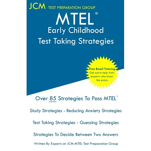 MTEL Early Childhood - Test Taking Strategies - Paperback