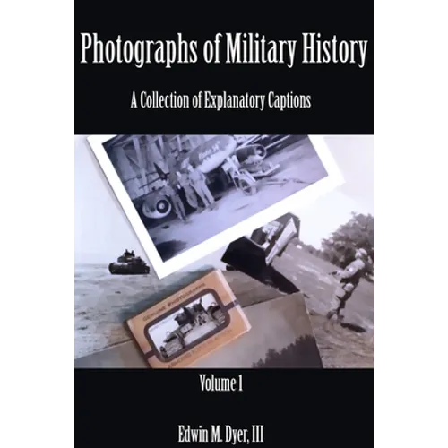 Photographs of Military History - Paperback