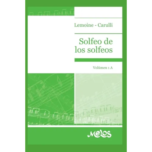 Solfeo de Los Solfeos: volumen 1A - Paperback