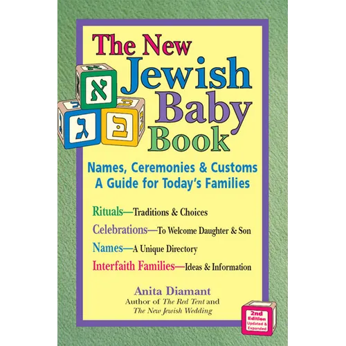New Jewish Baby Book (2nd Edition): Names, Ceremonies & Customs--A Guide for Today's Families - Hardcover