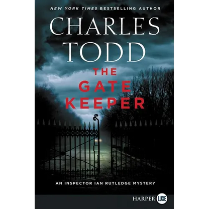 The Gate Keeper: An Inspector Ian Rutledge Mystery - Paperback