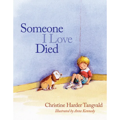 Someone I Love Died - Paperback