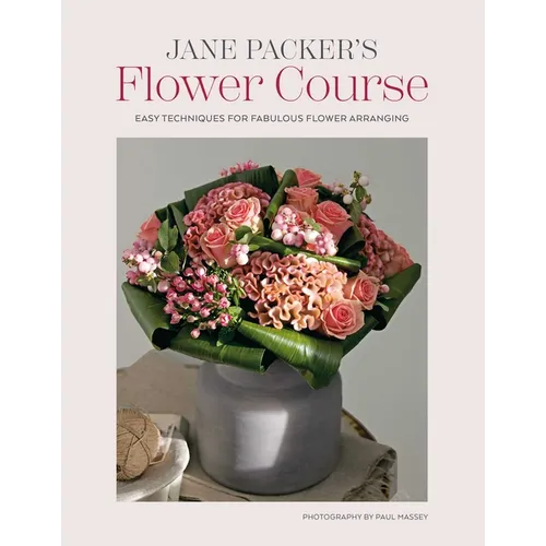 Jane Packer's Flower Course - Hardcover