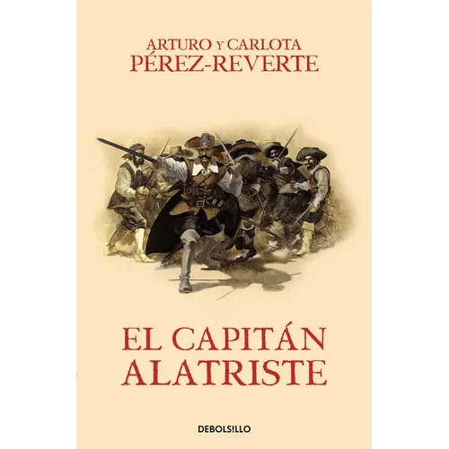 El Capitán Alatriste / Captain Alatriste - Paperback