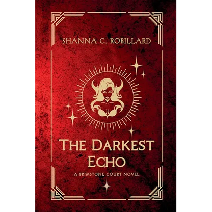The Darkest Echo: A Brimstone Court Novel - Paperback