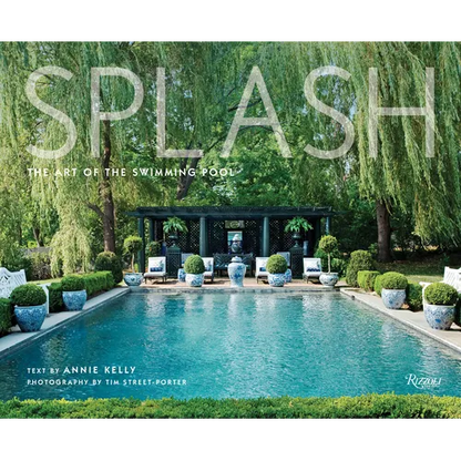 Splash: The Art of the Swimming Pool - Hardcover