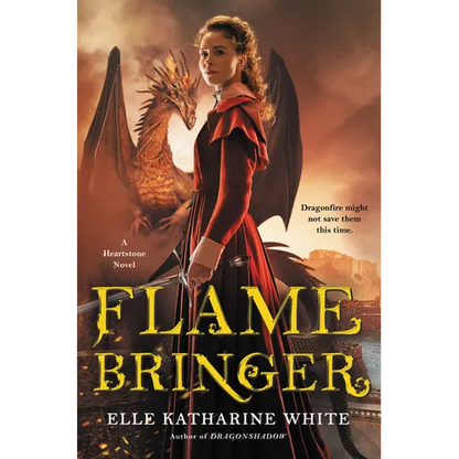 Flamebringer: A Heartstone Novel - Paperback
