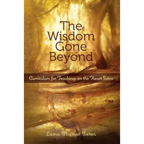 The Wisdom Gone Beyond Curriculum - Paperback
