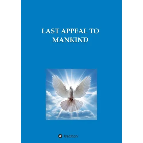Last Appeal to Mankind - Paperback