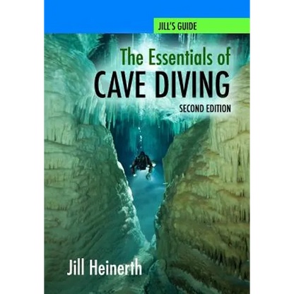 The Essentials of Cave Diving - Second Edition - Paperback