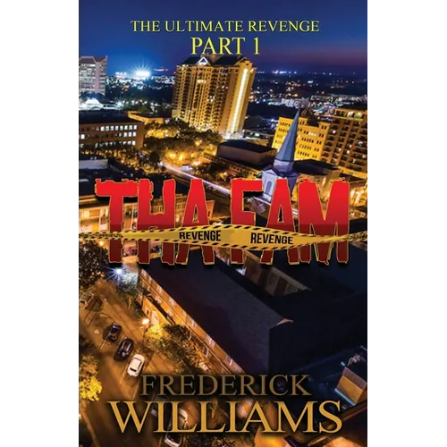 Tha Fam: The Revenge - Paperback