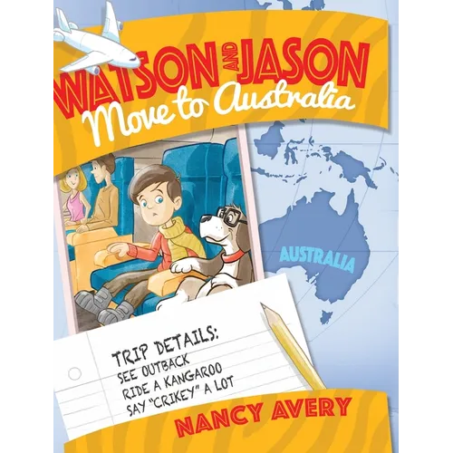 Watson and Jason Move to Australia - Hardcover