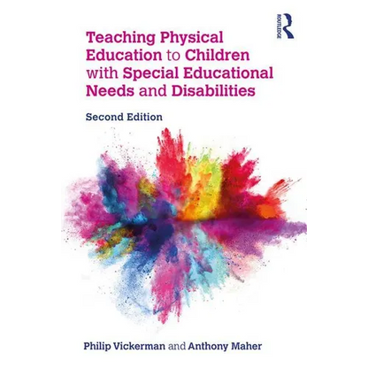 Teaching Physical Education to Children with Special Educational Needs and Disabilities - Paperback
