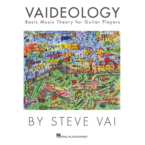 Vaideology: Basic Music Theory for Guitar Players Guitar Instruction by Steve Vai Includes Practical Exercises Scales and Diagrams Full-Color Guitar E - Paperback