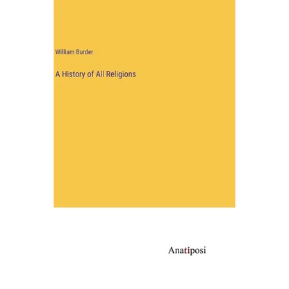 A History of All Religions - Hardcover