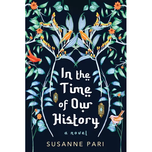 In the Time of Our History: A Novel of Riveting and Evocative Fiction - Paperback