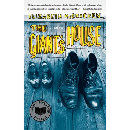The Giant's House: A Romance - Paperback
