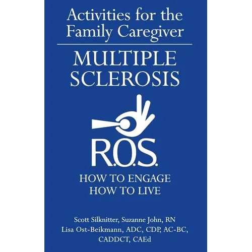 Activities for the Family Caregiver: Multiple Sclerosis - Paperback